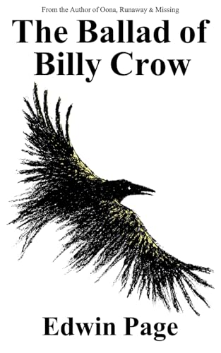 The Ballad of Billy Crow von Independently published